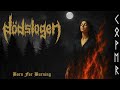 Dödslogen - Born For Burning (Bathory Cover)