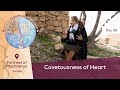 Day 39 Covetousness Of Heart Fortress Of Machaerus Exodus Pilgrimage Of Freedom I Magdala
