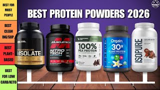 Best Protein Powders 2026 - Top 6 Best Brands So Far