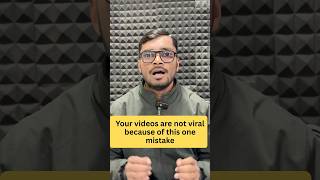 Your videos are not viral because of this one mistake #howtoviralshortvideo #howtoviralyoutubevideo