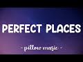 Perfect Places - Lorde (Lyrics) 🎵