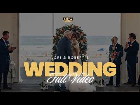 Lori & Robert’s Whimsical Oceanfront Wedding | Full Video by Atèpá Media