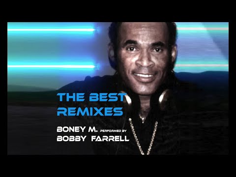 THE BEST REMIXES OF BONEY M. performed by BOBBY FARRELL  (Full Album)