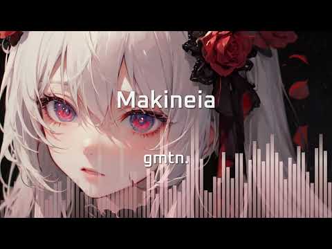 [Gothic HardTrance] gmtn. - Makineia