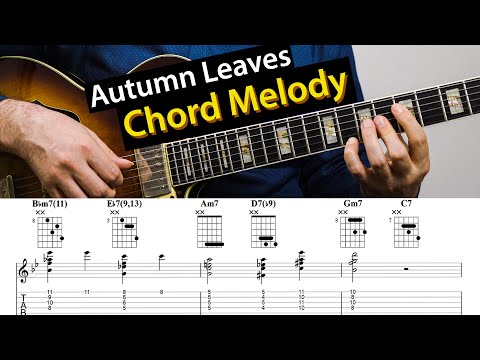 Autumn Leaves - How To Use Drop 2 For An Easy Chord Melody