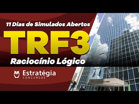 Correção Simulado TRF 3: Raciocínio Lógico
