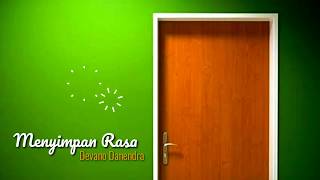 Download lagu Devano Danendra - Menyimpan Rasa (Video Lirik) mp3 Download lagu Devano Danendra - Menyimpan Rasa (Video Lirik) mp3