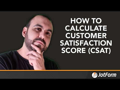 How do you calculate the customer satisfaction score? | Jotform Blog