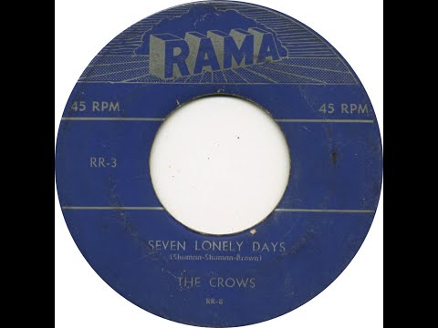 CROWS  SEVEN LONELY DAYS