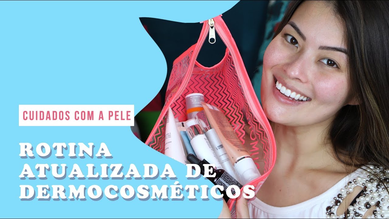 MINHA ROTINA ATUALIZADA DE CUIDADOS COM A PELE