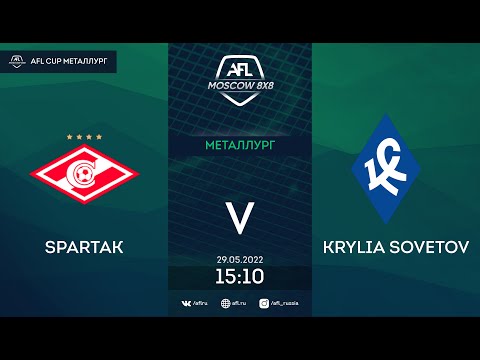 AFL22. AFL Cup Металлург. Division A. Day 6. Spartak - Krylia Sovetov