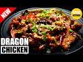 Dragon Chicken Recipe Spicy Easy Chicken Starter Restaurant Style Dragon Chicken