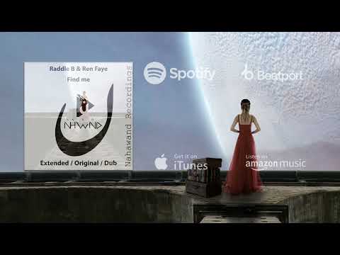 Raddle B & Ren Faye - Find Me