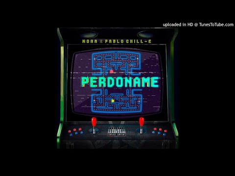 Mora Ft Pablo Chill-E - Perdoname