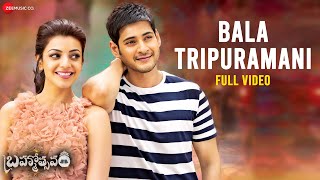 Bala Tripuramani - Full Video  Brahmotsavam  Mahes