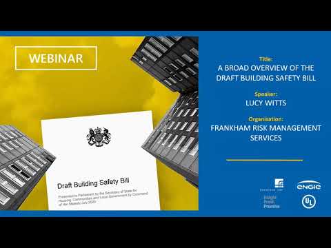 Draft Building Safety Bill Webinar - Broad Overview