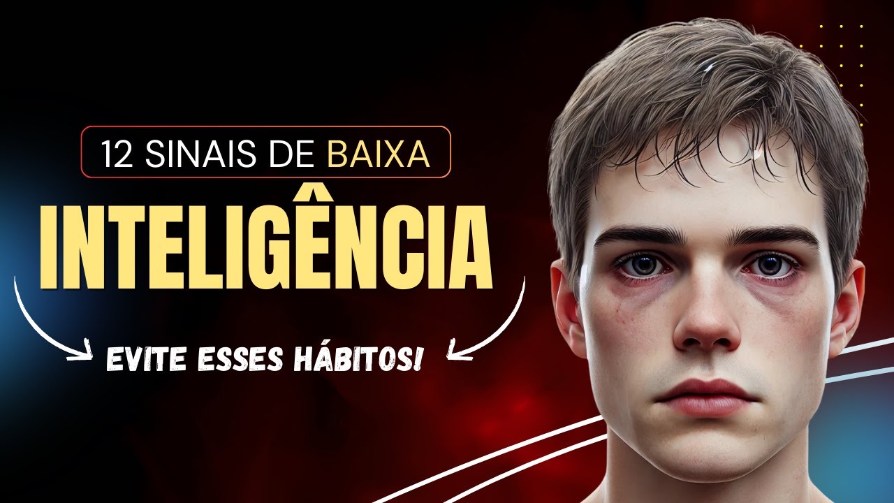 12 Sinais de que Sua Inteligência Está Comprometida, Segundo a Ciência