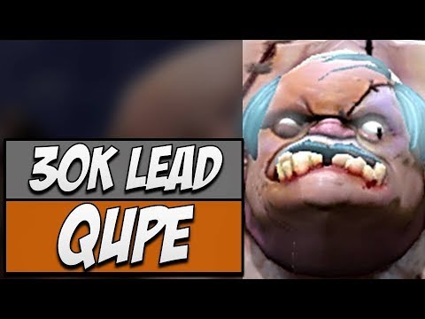 Qupe Pudge - 30K GOLD LEAD Dota Gameplay ROAD TO TI11