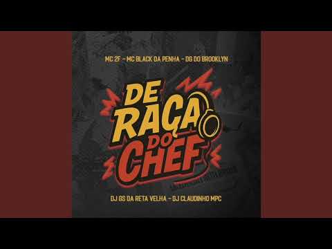 DE RAÇA DO CHEFE 157 - MC BLACK DA PENHA e 2F (GS DA RETA e CLAUDINHO)