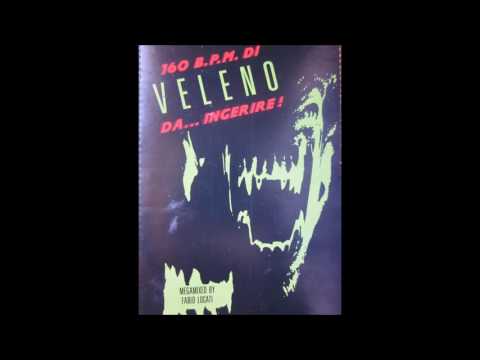 160 B.P.M. Di Veleno Da Ingerire!   Mixed by FABIO LOCATI (1993)