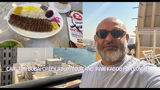 Carlton Dubai Creek: Check-In, Room Tour, and Irani Kabob Lunch