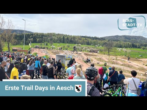 Erste Trail Days Baselland in Aesch - Birsstadt-TV Aesch