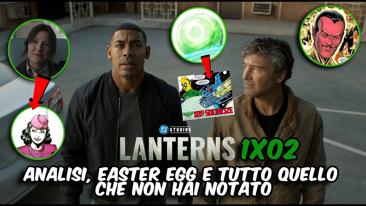 LANTERNS 1x02 - ANALISI, EASTER EGG E TUTTO QUELLO CHE NON HAI NOTATO