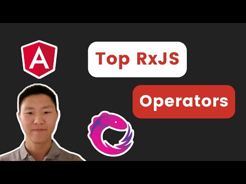 Angular Essentials - Top RxJS operators + Source code