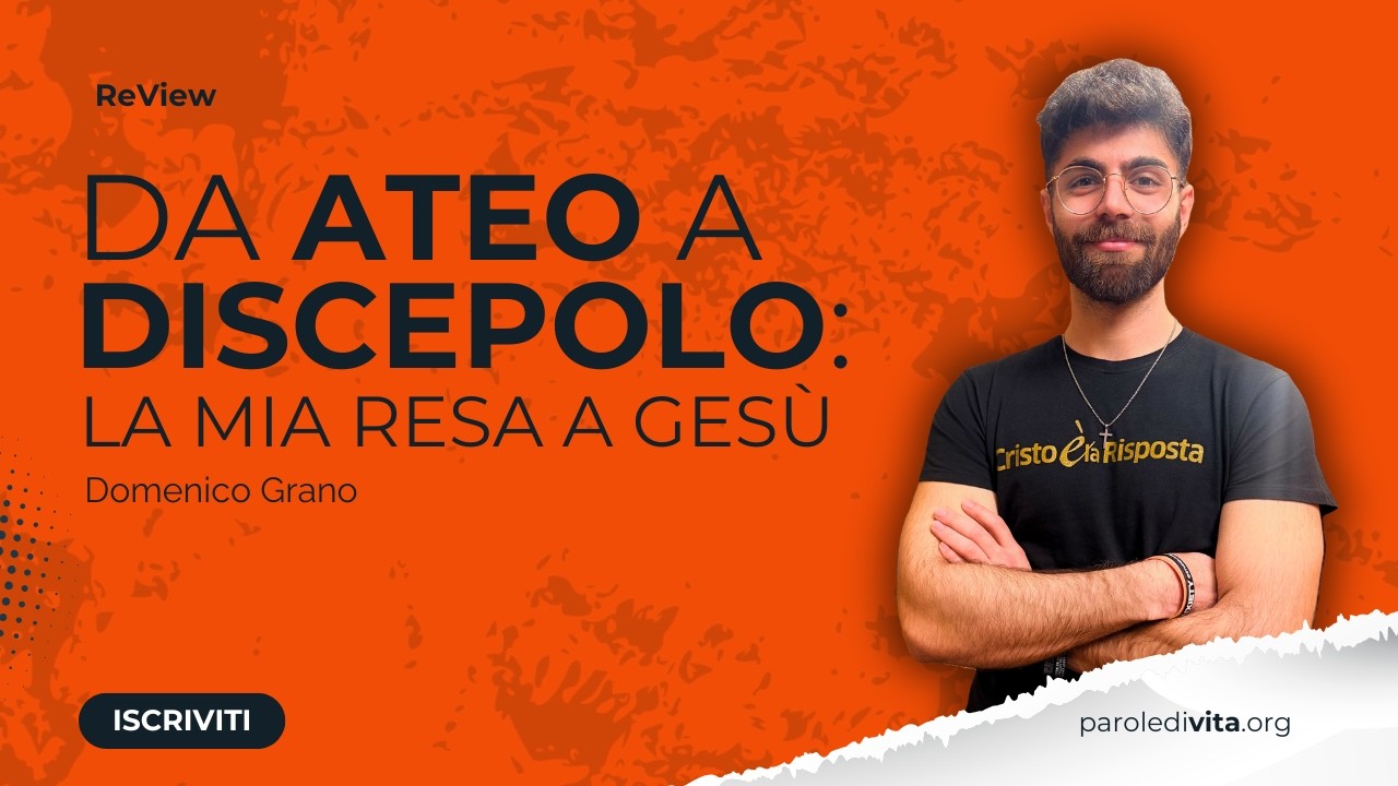 Review | Da ateo a discepolo: la mia resa a Gesù