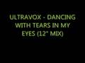 Ultravox - Dancing With Tears In My Eyes (12" mix ...