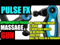 PULSE FX APPROPRIATELY PRICED MASSAGE GUN VS THERAGUN