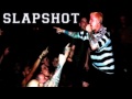 Slapshot - Addiction