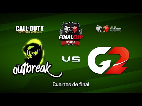 Cuartos de Final: Outbreak vs Gamers2 - Final Cup 8 - CoD: Advanced Warfare