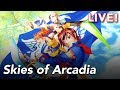 Skies of Arcadia with Heather (Part Two)