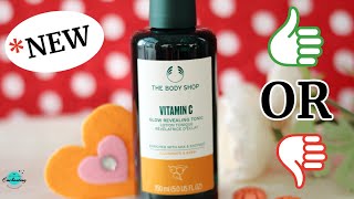 NEW The Body Shop Vitamin C Glow Revealing Tonic Review \AHA & Enzymes exfoliating toner, dry skin