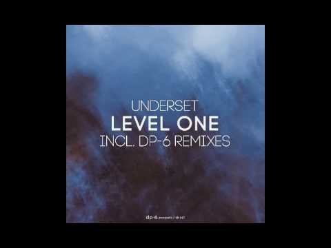 Underset - Level One (Original Mix)
