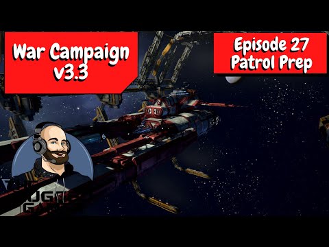 X4 Foundations v3.3 | The War Campaign - Episode 27 | Patrol Prep - Denying their Access!