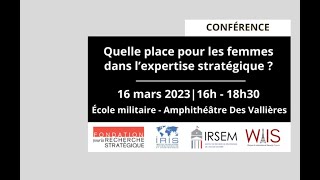 [Conférence] Quelle place pour les femmes dans l’expertise stratégique ?