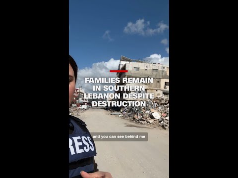 Families remain in southern Lebanon despite destruction