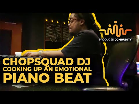 Chopsquad DJ: Cooking up an Emotional Piano Beat from Scratch 💥🎹 [Beautiful Melody 😪]