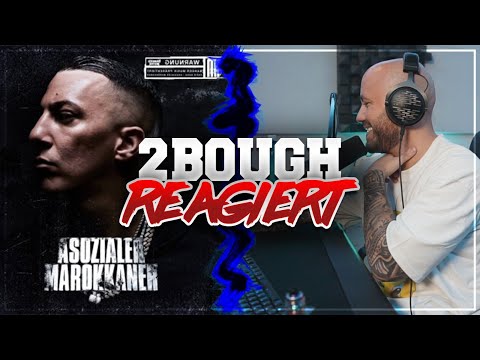 2Bough ALBUM Reaction: Farid Bang - Asozialer Marokkaner