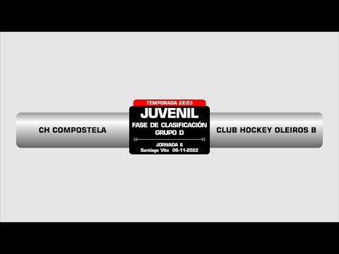 CH COMPOSTELA - CLUB HOCKEY OLEIROS B | FASE JUVENIL GRUPO D
