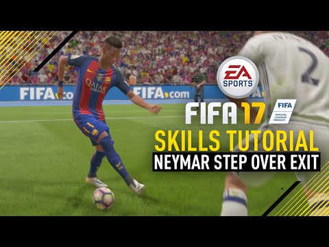 FIFA 17 NEW SKILLS TUTORIAL | NEYMAR STEP OVER EXIT!