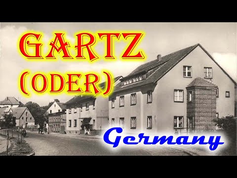 Old photos of Gartz (Oder), Brandenburg, Germany - Alte Fotos von Gartz (Oder), Brandenburg