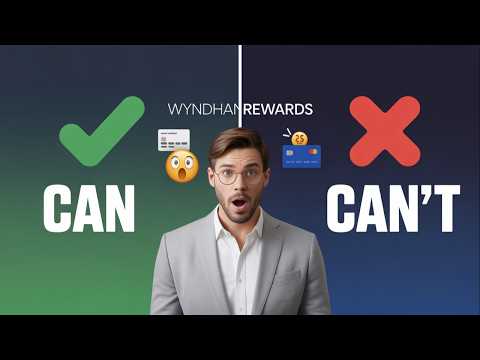 What You Can & Can't Do with Wyndham Rewards