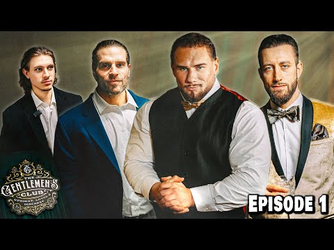 The Gentlemen's Club Episode 1