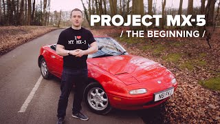 Project MX-5: Introduction and Build Plan