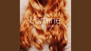 Loraine Music Video