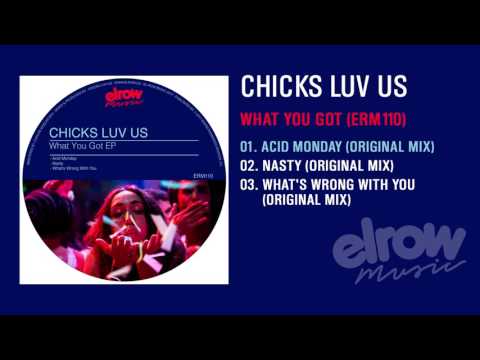CHICKS LUV US "What You Got  EP"