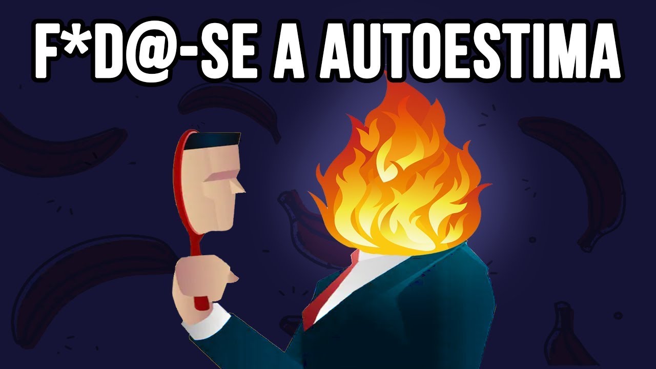 F*D@-SE A AUTOESTIMA